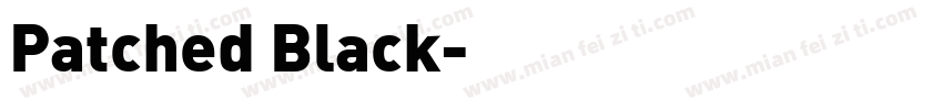 Patched Black字体转换